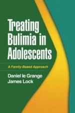 Treating Bulimia in Adolescents af The University of Chicago (Emeritus) Le Grange