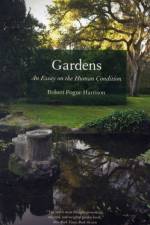 Gardens af Robert Pogue Harrison