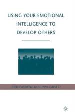Using Your Emotional Intelligence to Develop Others af S. Caldwell