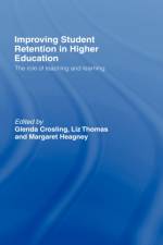 Improving Student Retention in Higher Education af Glenda (Monash University Crosling