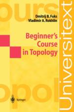 Beginner's Course in Topology af V. A. Rokhlin