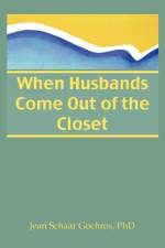 When Husbands Come Out of the Closet af Jean Gochros