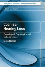 Cochlear Hearing Loss af Brian C. J. (University of Cambridge) Moore