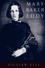 Mary Baker Eddy af Gill Gillian