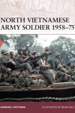 North Vietnamese Army Soldier 1958-75 af Gordon L. Rottman
