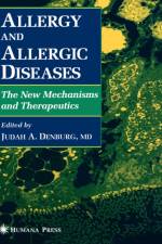 Allergy and Allergic Diseases af Judah A. Denburg