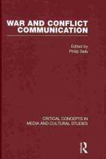 War and Conflict Communication