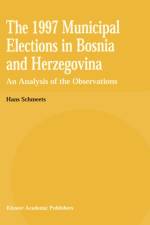 The 1997 Municipal Elections in Bosnia and Herzegovina af H. Schmeets