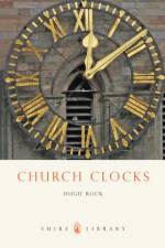 Church Clocks af Hugh Rock