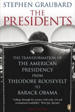The Presidents af Stephen Graubard