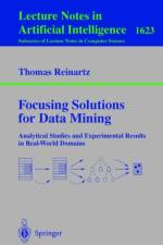 Focusing Solutions for Data Mining af Thomas Reinartz