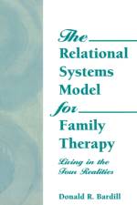 The Relational Systems Model for Family Therapy af Carlton Munson