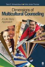Dimensions of Multicultural Counseling af Sara E. Schwarzbaum