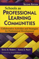 Schools as Professional Learning Communities