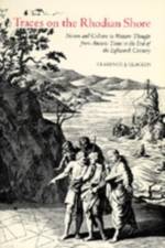 Traces on the Rhodian Shore af Clarence J. Glacken