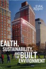 Health, Sustainability and the Built Environment af Dak (University of Nevada Kopec
