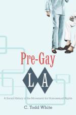 Pre-Gay L.a. af C. Todd White
