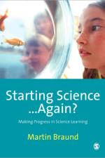 Starting Science...Again? af Martin Braund