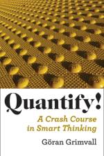 Quantify! af Goran (Royal Institute of Technology) Grimvall