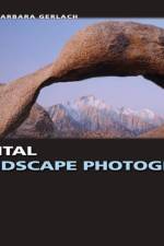 Digital Landscape Photography af John and Barbara Gerlach