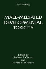 Male-Mediated Developmental Toxicity af Andrew F. Olshan
