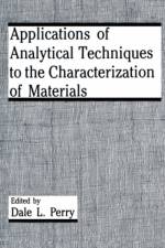 Applications of Analytical Techniques to the Characterization of Materials