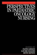 Perspectives in Paediatric Oncology Nursing af FAITH GIBSON