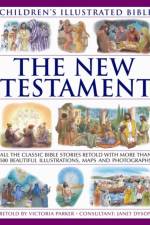 Children's Illustrated Bible: the New Testament af Victoria Parker