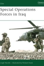 Special Operations Forces in Iraq af Leigh Neville