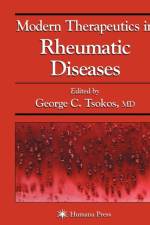 Modern Therapeutics in Rheumatic Diseases af George C. Tsokos