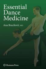 Essential Dance Medicine af Ana Bracilovic
