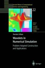Wavelets in Numerical Simulation af Karsten Urban