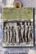 Performance and Cure af Karelisa V. Hartigan