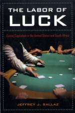 The Labor of Luck af Jeff Sallaz