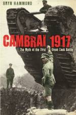 Cambrai 1917 af Bryn Hammond
