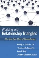 Working with Relationship Triangles af Jr. Guerin