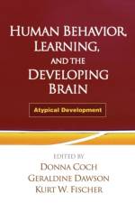 Human Behavior, Learning, and the Developing Brain
