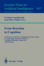 From Reaction to Cognition