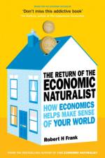 The Return of The Economic Naturalist af Robert H Frank