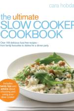The Ultimate Slow Cooker Cookbook af Cara Hobday