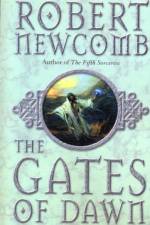 The Gates of Dawn af Robert Newcomb