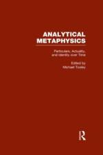 Particulars, Actuality, and Identity over Time, vol 4 af Michael Tooley