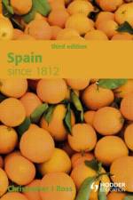 Spain since 1812 af Christopher (Vienna University of Economics and Business Ross