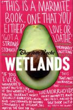 Wetlands af Charlotte Roche