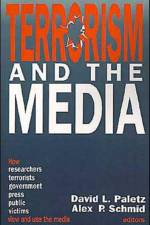 Terrorism and the Media