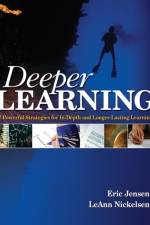 Deeper Learning