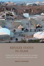 Refugee Status in Islam af Arafat Madi Shoukri