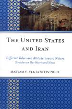 United States and Iran af Maryam Y. Yekta Steininger