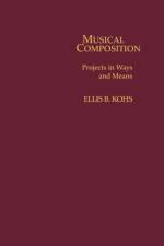 Musical Composition af Ellis B. Kohs