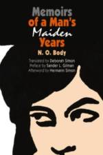 Memoirs of a Man's Maiden Years af N. O. Body